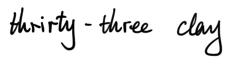 thirty-three clay